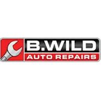 B Wild Auto Repairs .